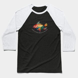 wisdom of the fish Baseball T-Shirt